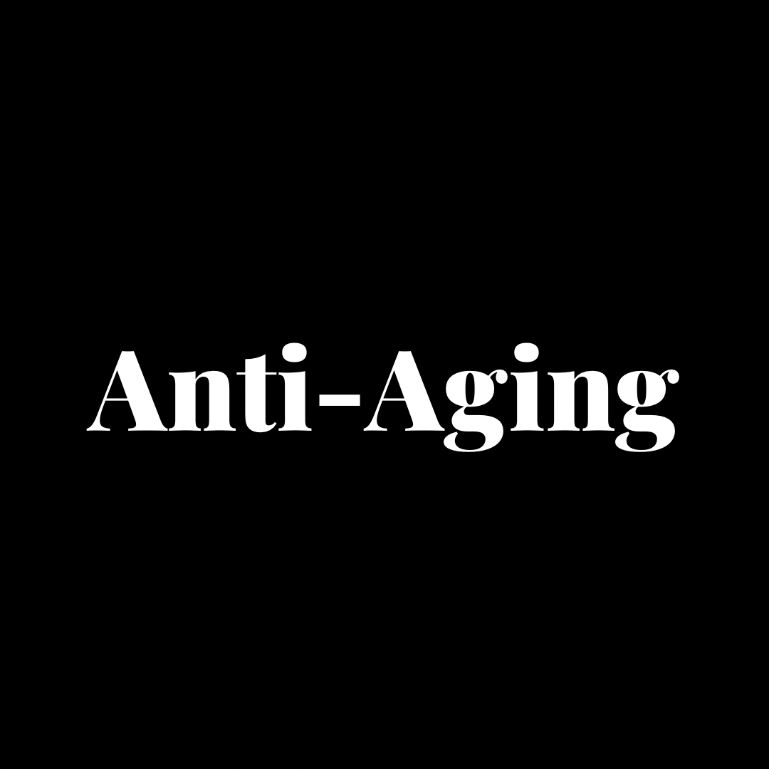 Anti-Aging
